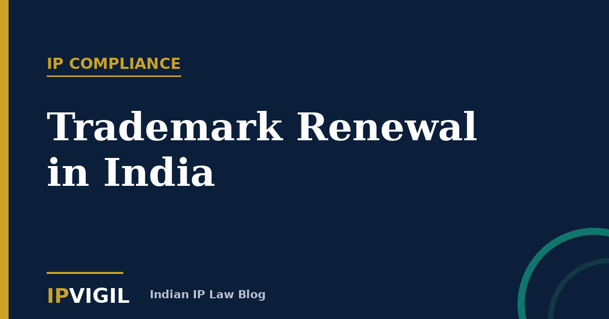 Trademark Renewal in India: A Practical Guide for Businesses