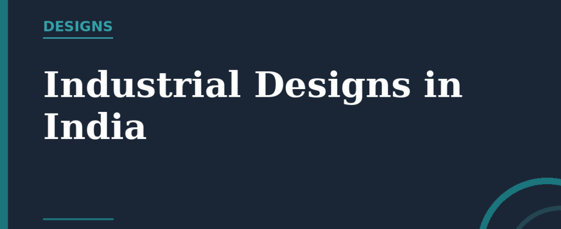 Industrial Designs in India: Protecting How Your Product Looks