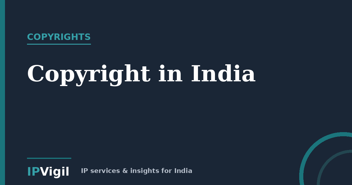Copyright in India: A Practical Guide for Creators and Businesses